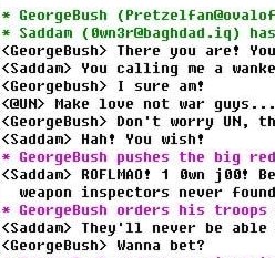 Bush Vs Saddam on IRC