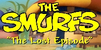 The Smurfs - The Lost Episode