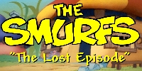 The Smurfs – The Lost Episode