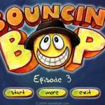 Bouncin Bop – Episode 3